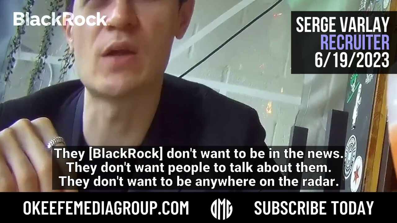 BREAKING: BlackRock Recruiter Who “Decides People’s Fate” Spills Info on Company’s Impact on World