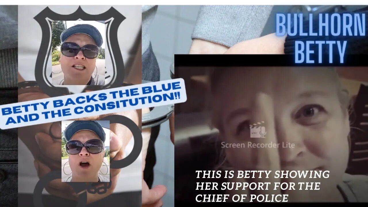 "We always back the blue" & "We keep getting things in the right-wing column." Bullhorn Betty