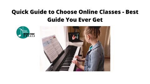 Quick Guide to Choose Online Classes - Best Guide You Ever Get