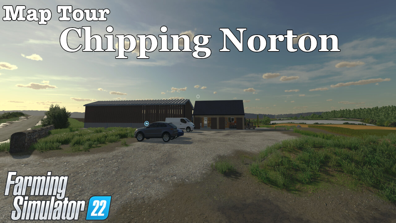 Map Tour | Chipping Norton | Farming Simulator 22