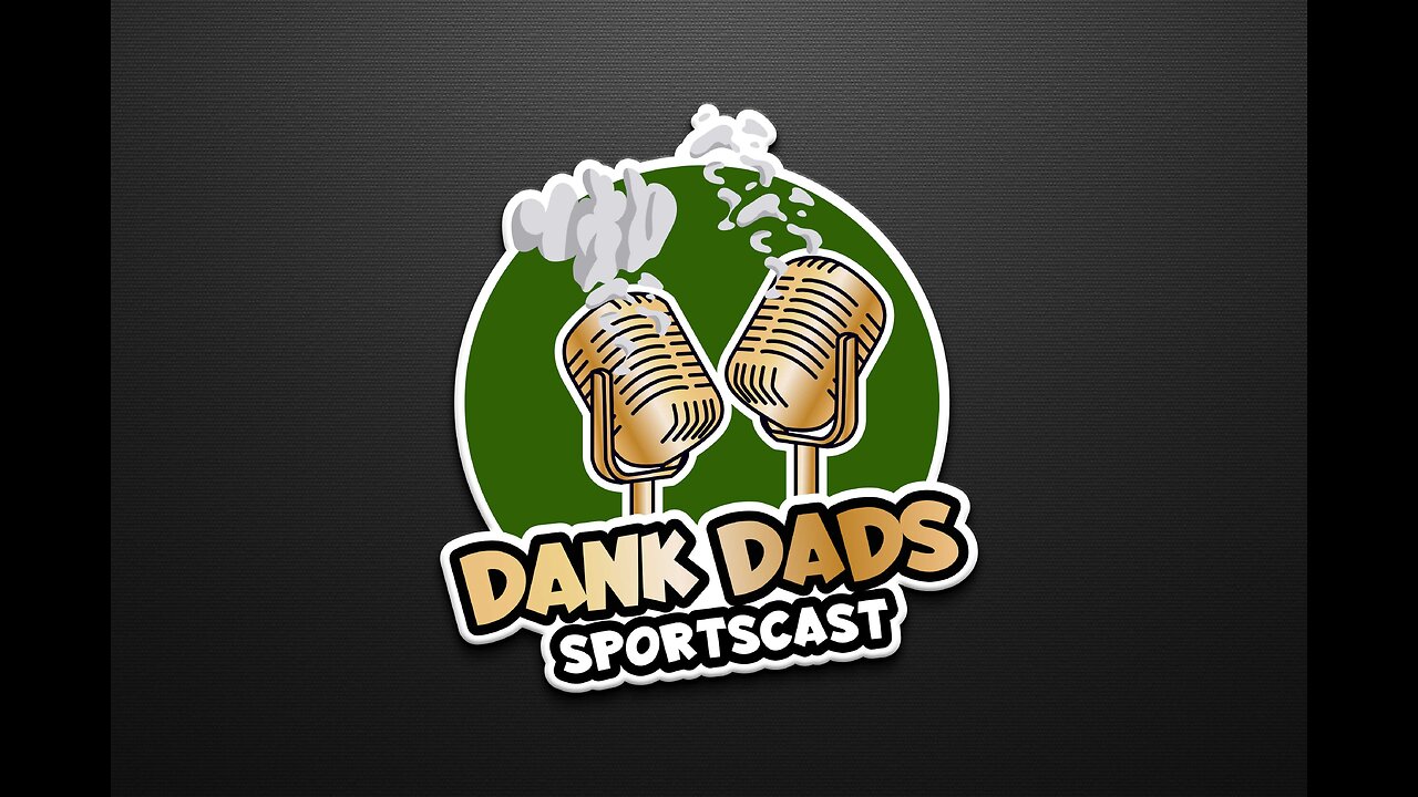 Dank Dads Sportscast S:2 E:20 NYE