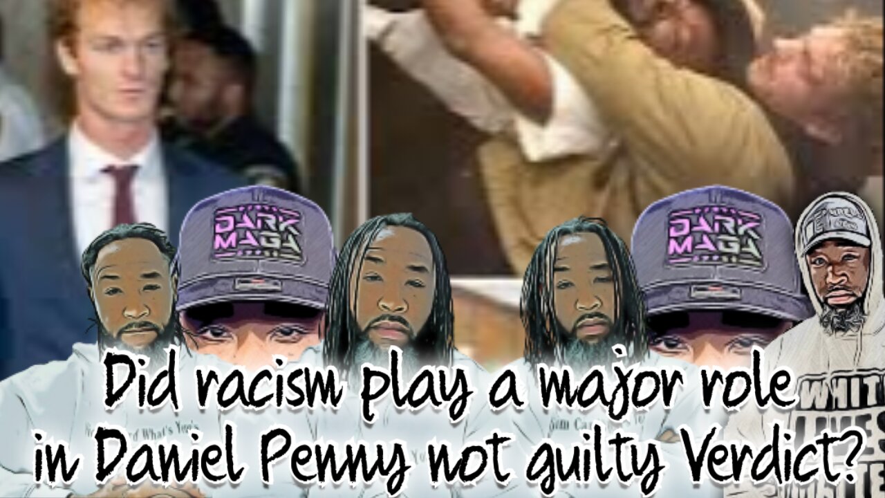 Did racism play a major role in Daniel Penny not guilty Verdict?