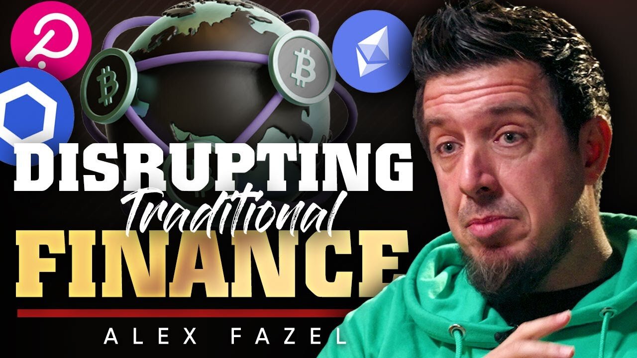 How Decentralized Finance Disrupts Traditional Financial System - Alex Fazel