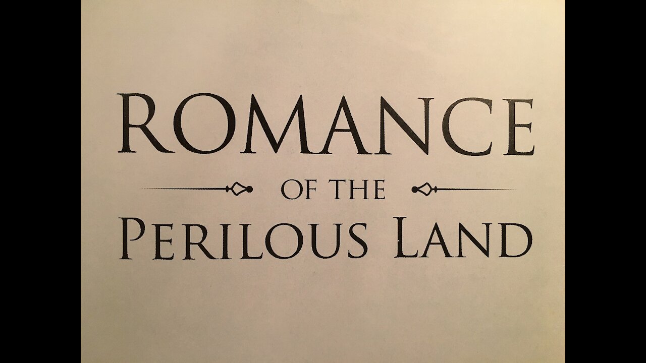 Romance of the Perilous Land - JDR en Bref