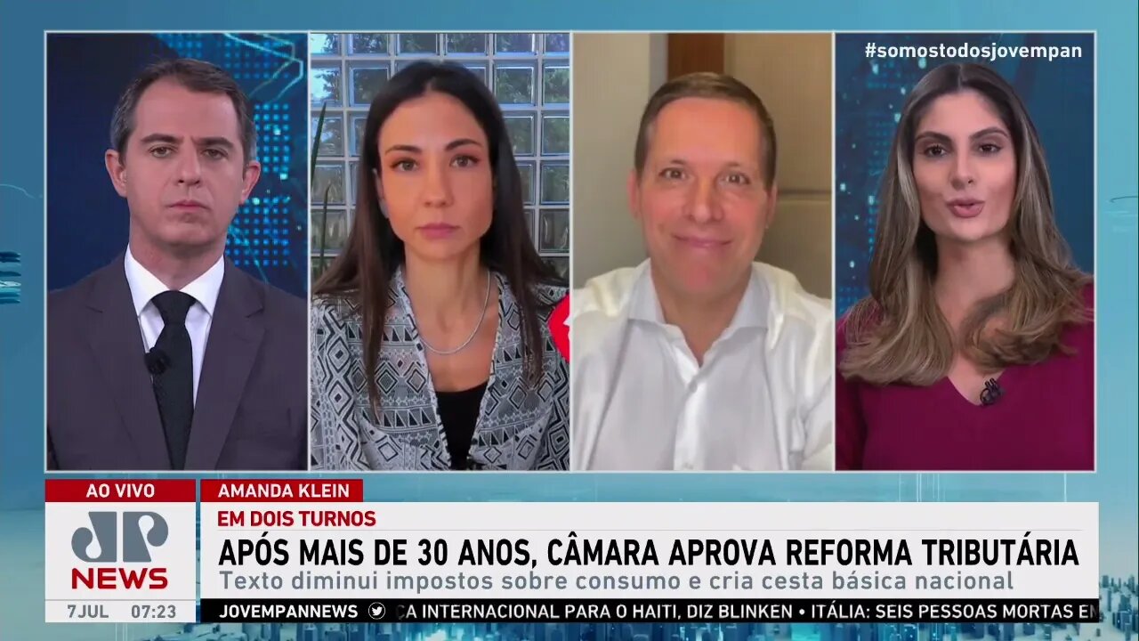 Amanda Klein e Capez analisam aprovação da reforma tributária na Câmara