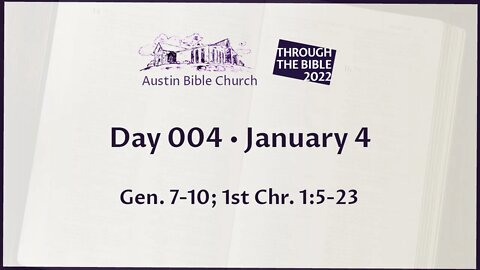 Through the Bible 2022 (Day 004)