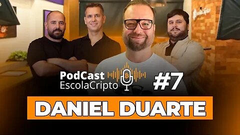 TROQUEI BITCOIN POR ETHEREUM | Podcast EscolaCripto #7 - DANIEL DUARTE