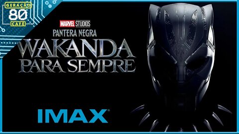 PANTERA NEGRA: WAKANDA PARA SEMPRE - Trailer (Legendado)