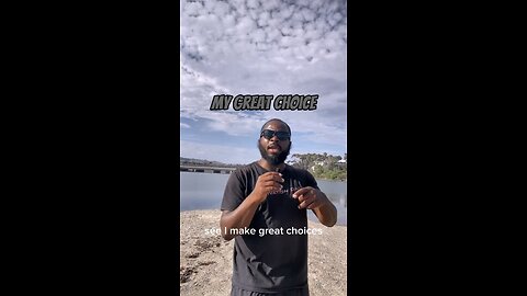 My Great Choice #dayodman #choices #great #eeyayyahh #motivation