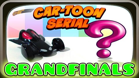 GRANDFINALS | Super Secret #Bonus at the End of it All | #diecast #hotwheels Tournament | #cartoons