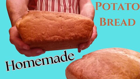 How to Make Homemade Potato Bread from Scratch | Step-by-Step Recipe