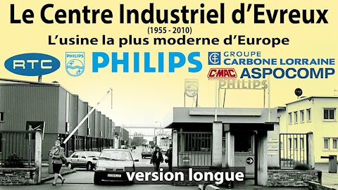 CENTRE INDUSTRIEL D'EVREUX (l'usine la plus moderne d'Europe)