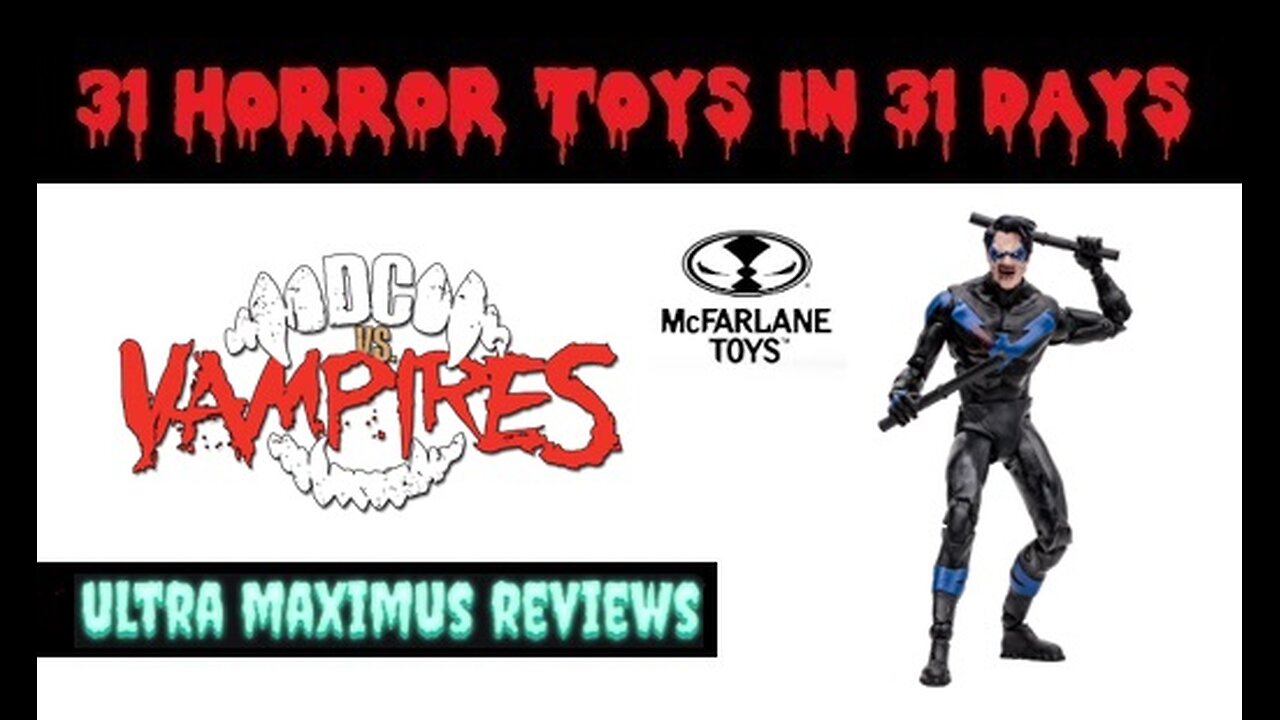 🎃 Vampire Nightwing | DC vs Vampires | DC Multiverse | 31 Horror Toys in 31 Days