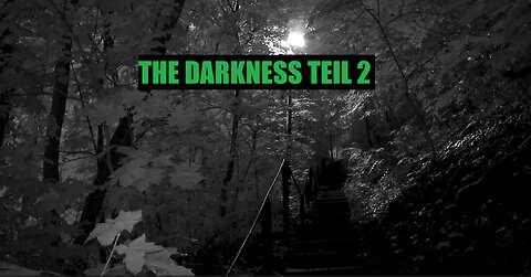 THE DARKNESS TEIL 2