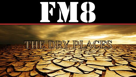 The Dry Desolate Places