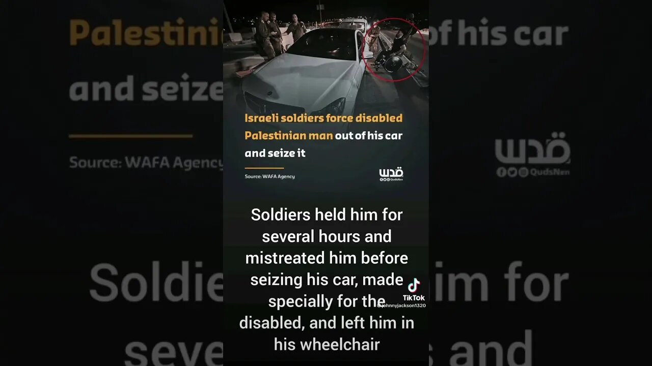 How #IDF Forced A #Disabled #Man Out Of His #Car? #wheelchair #abandoned