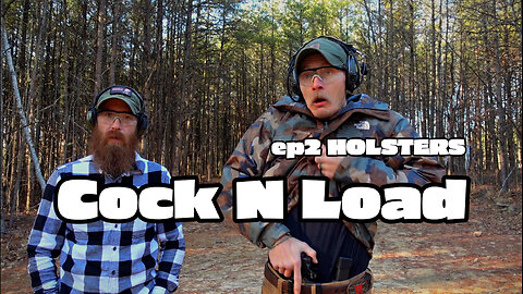 Cock N Load Ep 2