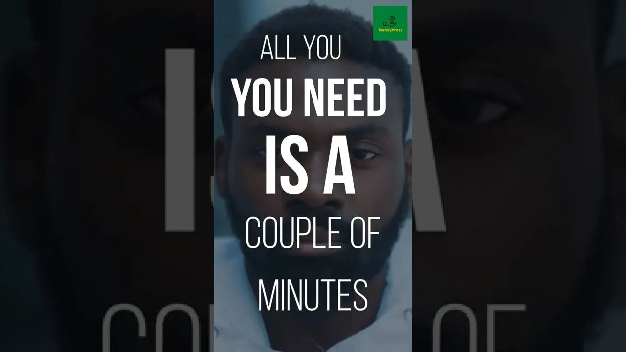 All You Need Is A Couple Of Minutes To Change your life #inspiration