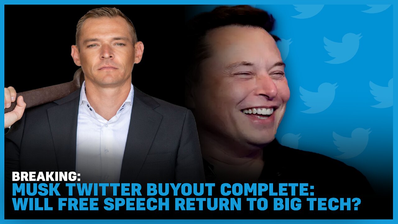 BREAKING: Musk Twitter Buyout Complete: Will Free Speech Return To Big Tech?