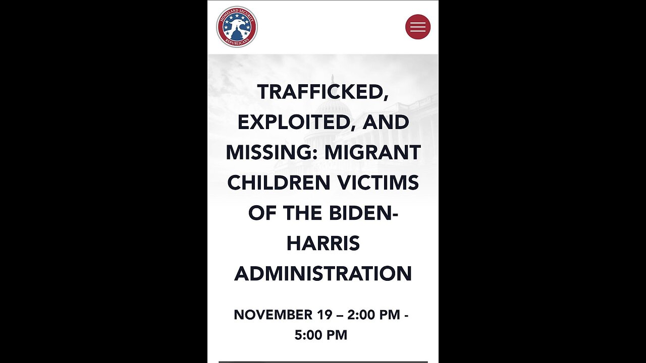 Trafficked, Exploited, and Missing: Migrant Children Victims of the Biden-Harris Administration November 19 – 2:00 pm - 5:00 pm