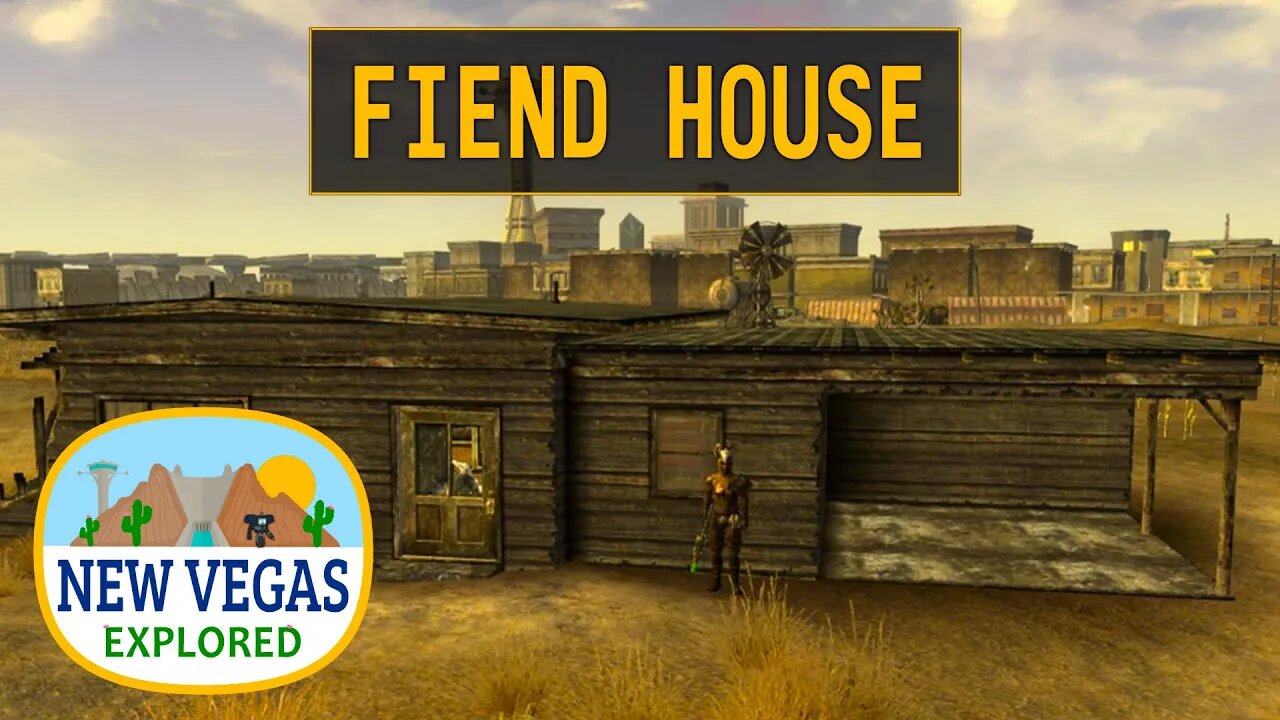 Fallout New Vegas | Fiend House Explored