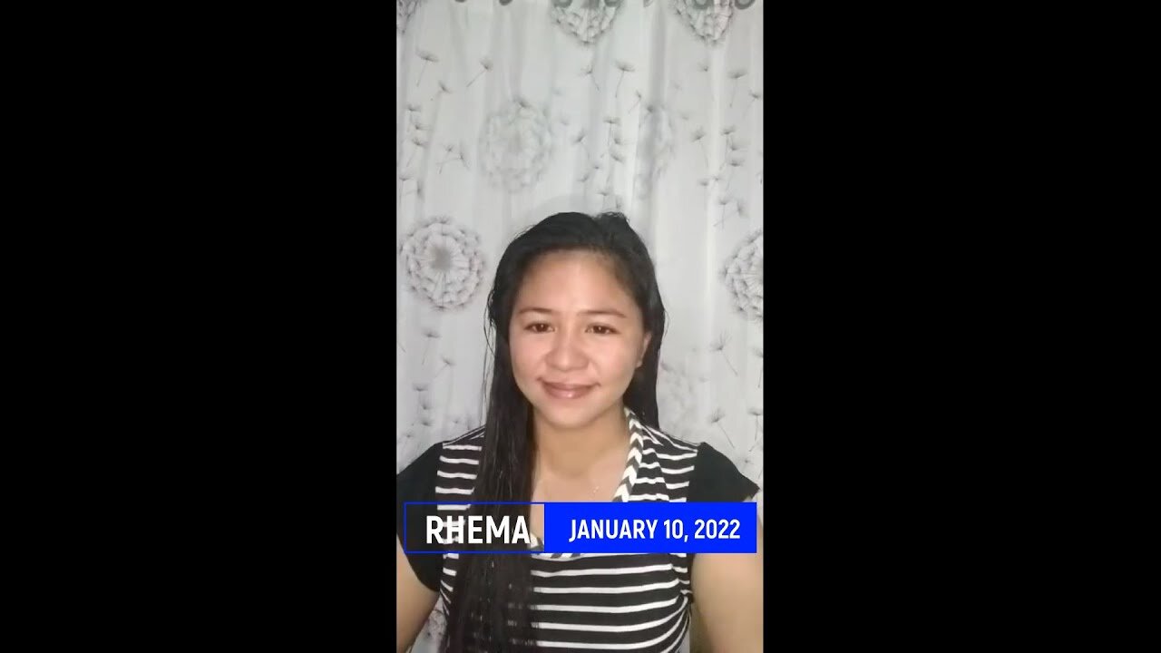 Gives the Word of God | JANUARY 10, 2022 | Rina