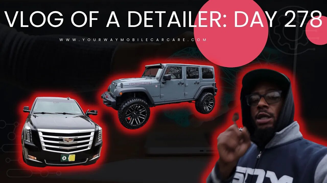 VLOG OF A DETAILER: DAY 278 - NASHVILLE DETAILING - MOBILEDETAILING A JEEP RUBICON AND AN ESCALADE!!