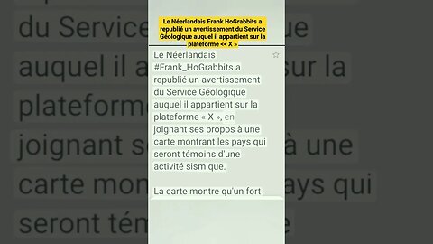 Le Néerlandais Frank HoGrabbits a republié un avertissement du Service Géologique.......