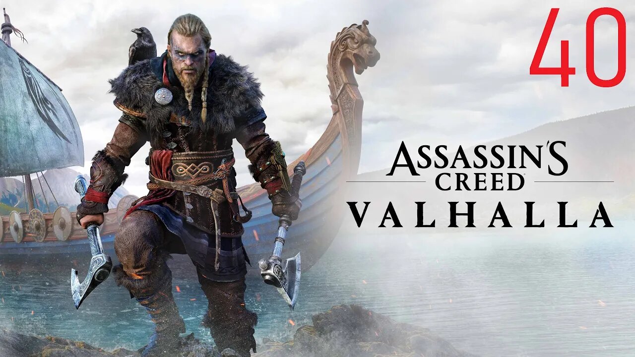 Assassin's Creed Valhalla: Playthrough (No Commentary)-Episode 40
