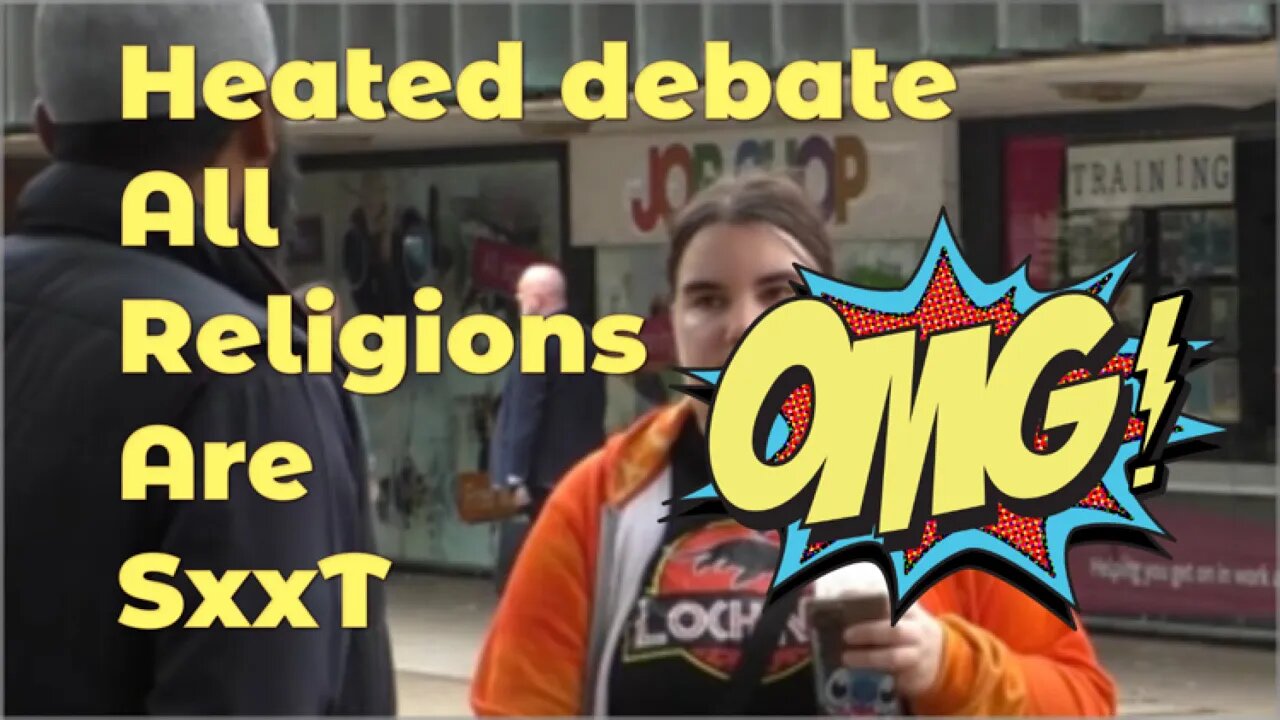 Heated Debate! All Religions are S**T.