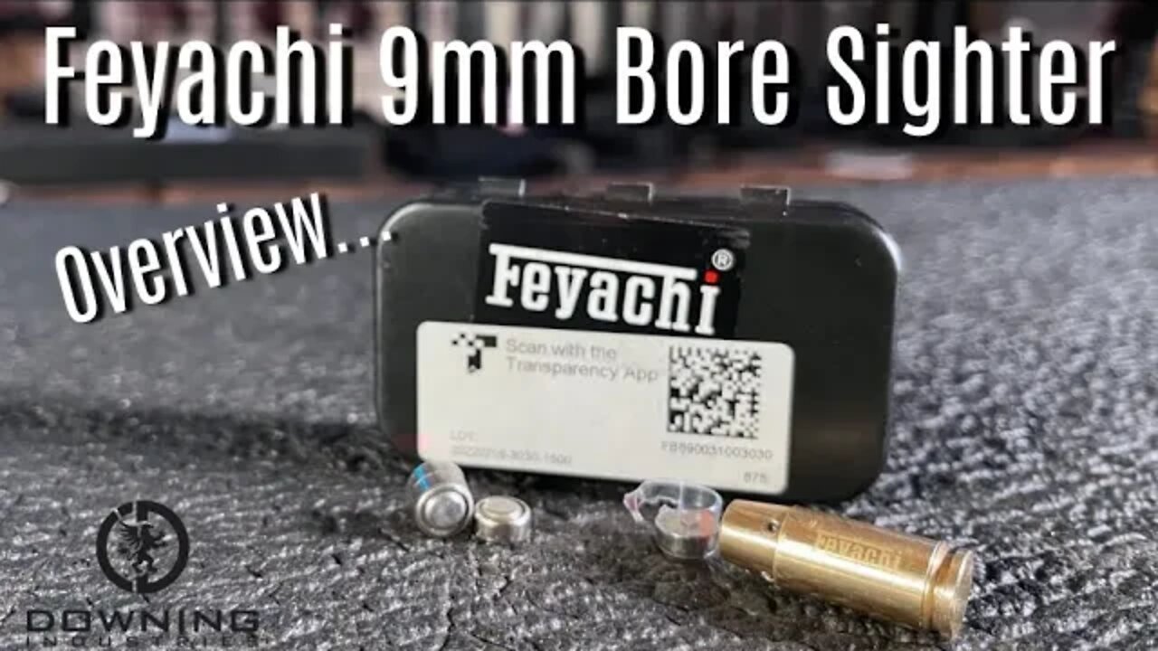 Feyachi 9mm Bore Sighter Overview