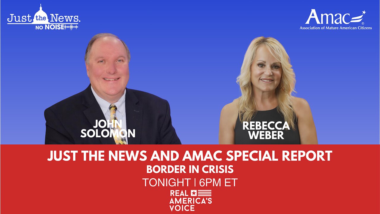 JUST THE NEWS - AMAC SPECIAL REPORT 2-29-24