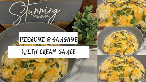 One Pot Pierogi & Sausage with Cream Sauce