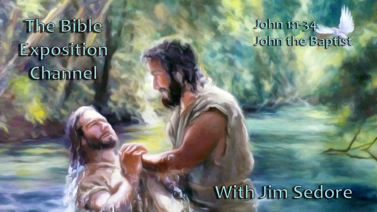 John 1:1-34 John the Baptist