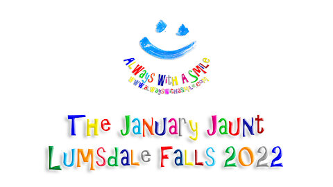 Always With A Smile - The January Jaunt 2022