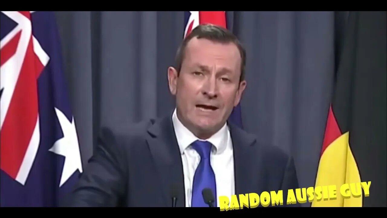 🇦🇺 AUSSIE TYRANT MARK MCGOWAN 🇦🇺 "WA IS AN EXPERIMENT" WESTERN AUSTRALIA 2022