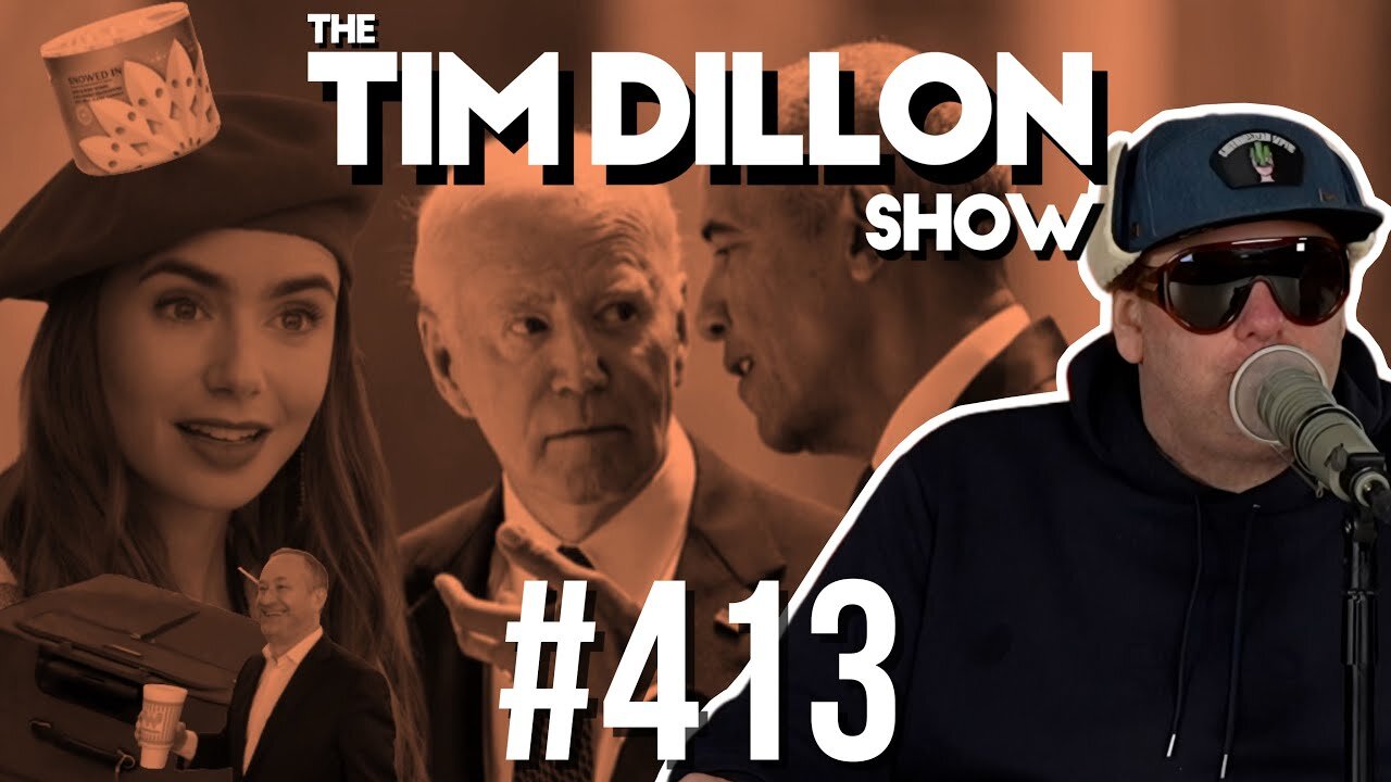 President Lip Reading & The Real Emily In Paris | The Tim Dillon Show #413