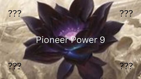 Power 9 | MTG Pioneer