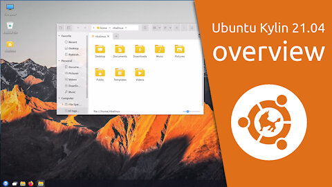 Ubuntu Kylin 21.04 overview | know what you want,offer what you need.