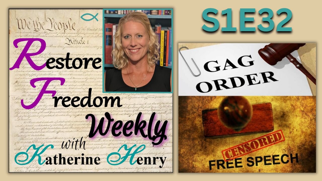 Gag Orders & Public Access to Court: What's Constitutional? S1E32