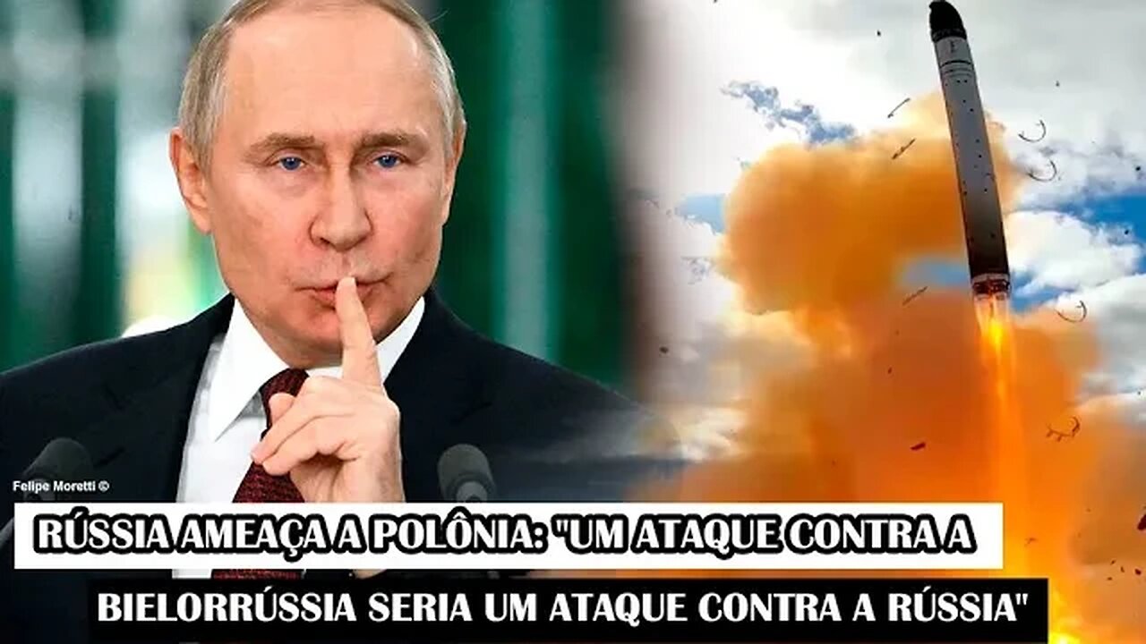 Rússia Ameaça A Polônia: "Um ataque Contra A Bielorrússia Seria Um Ataque Contra A Rússia"