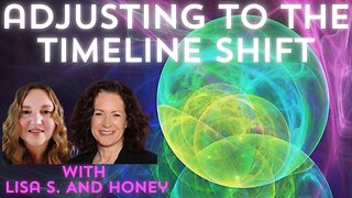 How We Are Adjusting to the Big Timeline Shift with Lisa S. and Honey