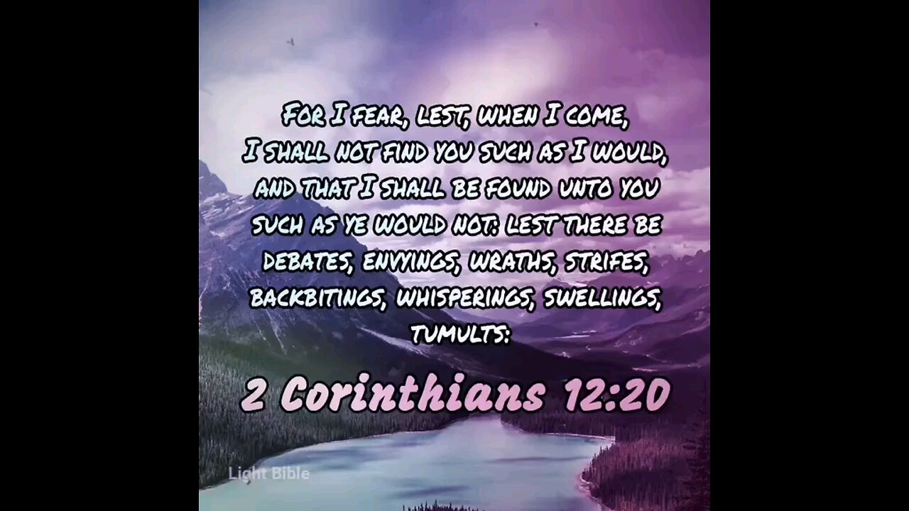 2 Corinthians 12:20 (KJV)