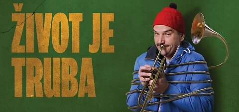 Zivot je truba [2015] domaci film
