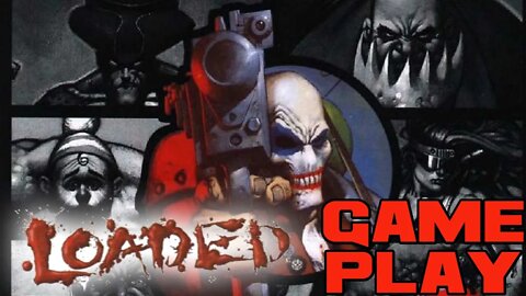 Loaded - PlayStation Gameplay 😎Benjamillion