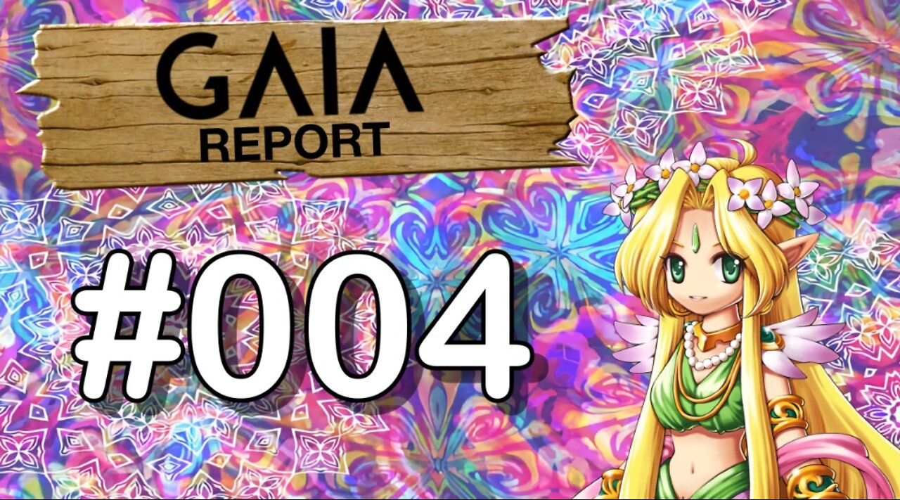 Gaia Report 004 - The Lion, The Witch & The Wardrums