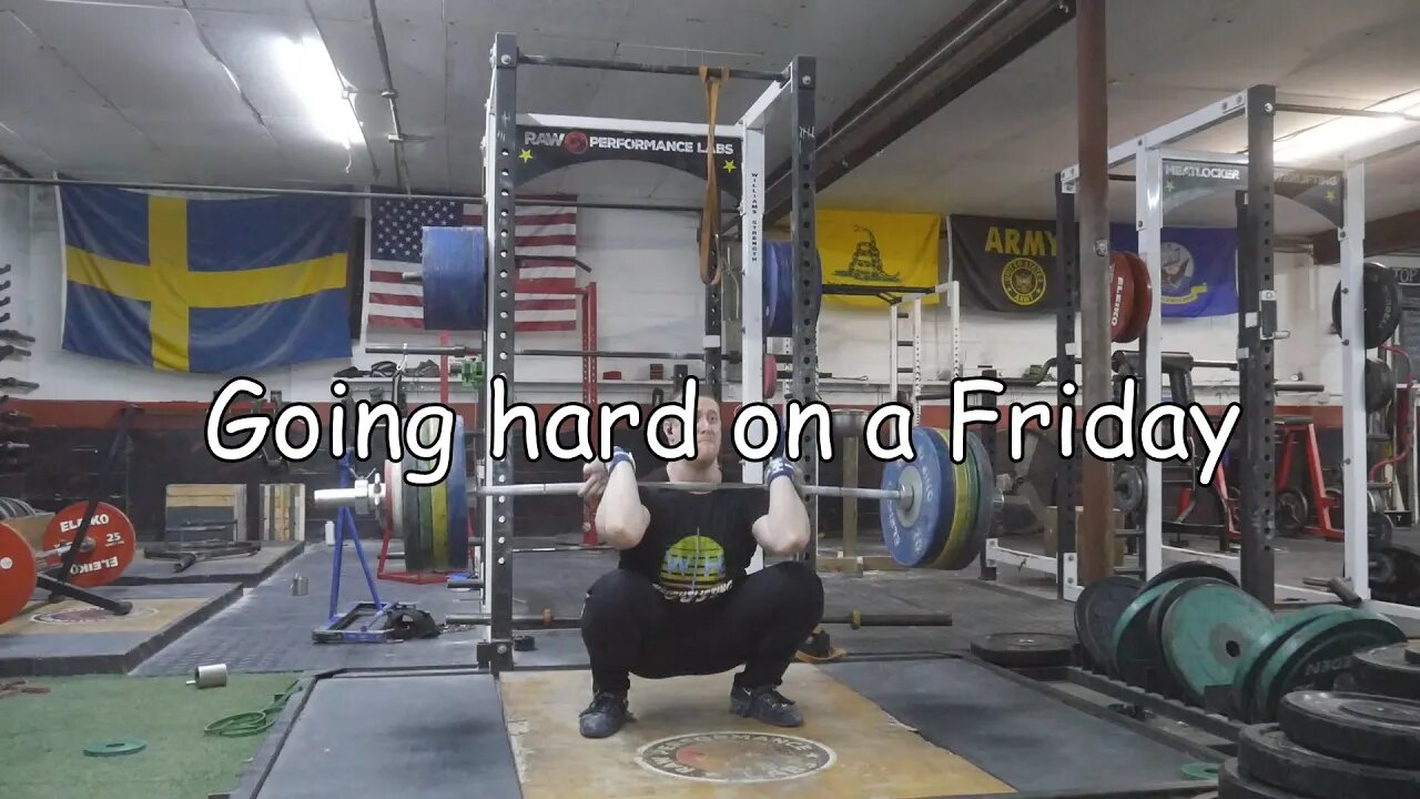 Weightlifting Training - Going Hard on a Friday