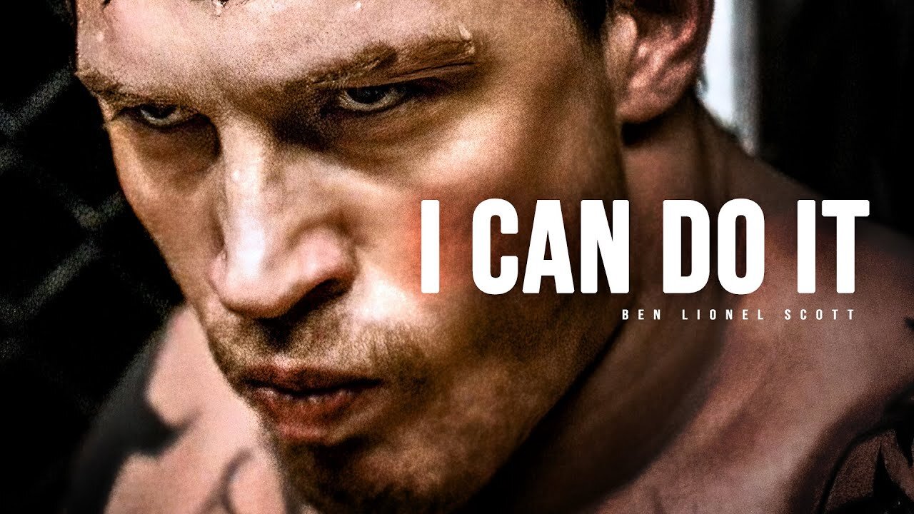 I CAN DO IT - Motivational Speech