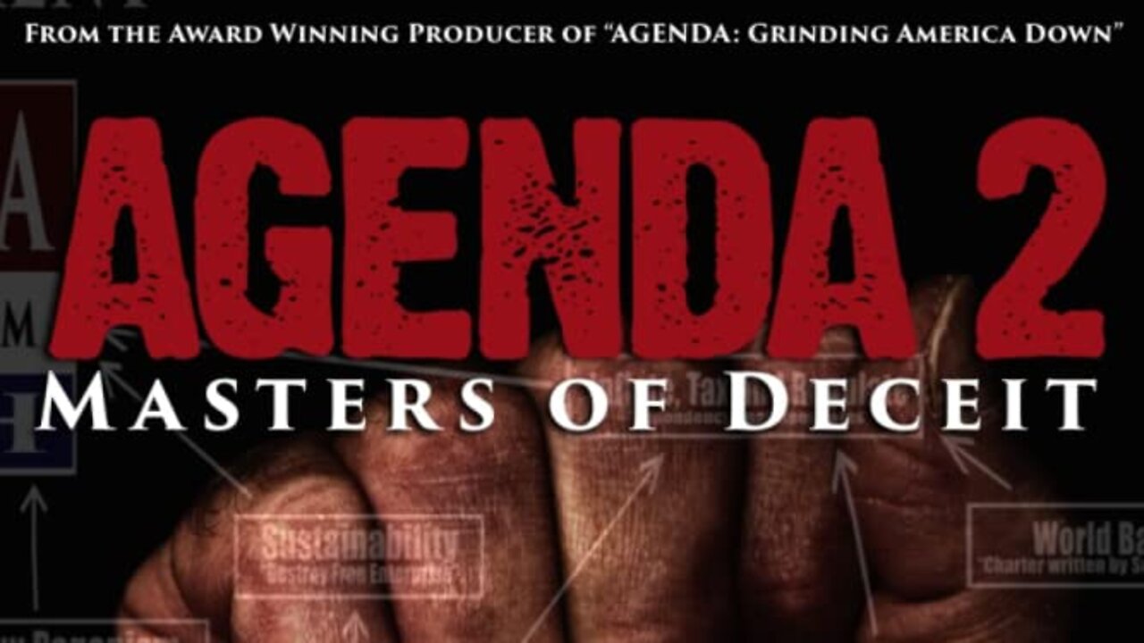 AGENDA 2: Masters of Deceit