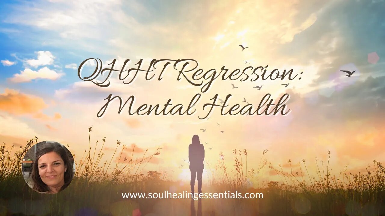 QHHT session: Mental Health
